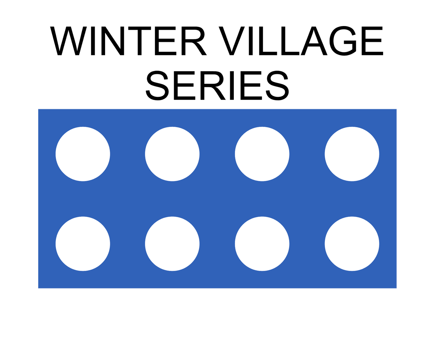 Winter Village Collection - NEW