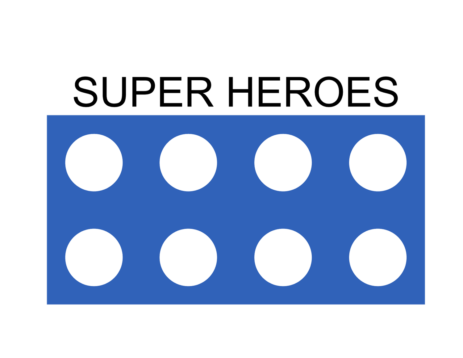 SUPER HEROES - NEW